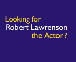 Robert Lawrenson, Actor & Voiceover Artist